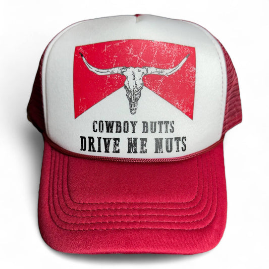 Cowboy Butts Drive Me Nuts Trucker Hat  