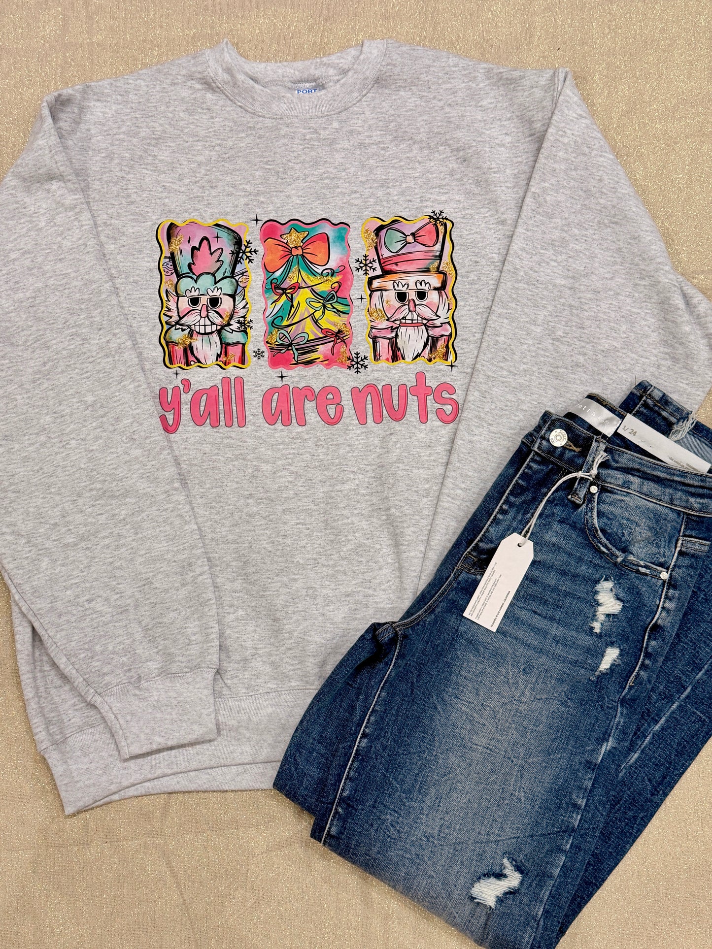 “Y’all are Nuts” sweatshirt